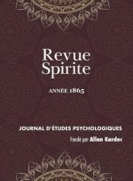 Revue Spirite (Ann e 1865)