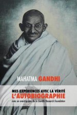 L'Histoire de mes Experiences avec la Verite