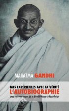 L'Histoire de Mes Exp riences Avec La V rit