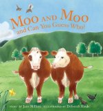 Moo and Moo and Can You Guess Who?