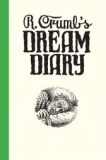 R. Crumb's Dream Diary