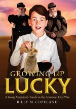 Growing Up Lucky