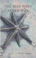Man Who Never Was