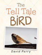 Tell Tale Bird