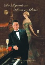 De Repente Un Amor En Paris