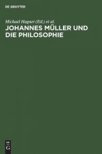 Johannes Mueller Und Die Philosophie