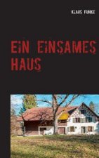 einsames Haus