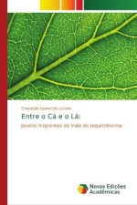Entre o Ca e o La