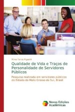 Qualidade de Vida e Tracos de Personalidade de Servidores Publicos