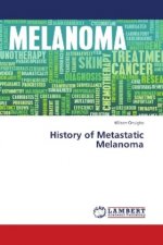 History of Metastatic Melanoma