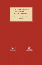 La Evaluacion del Impacto Regulatorio