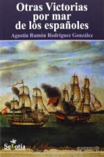Otras victorias por mar de los españoles