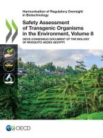 Safety assessment of transgenic organisms in the environment