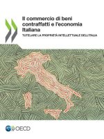commercio di beni contraffatti e l'economia Italiana