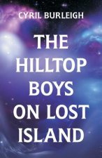 Hilltop Boys on Lost Island
