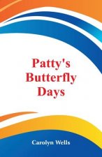 Patty's Butterfly Days