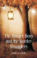 Ranger Boys and the Border Smugglers
