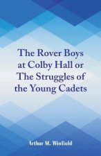 Rover Boys at Colby Hall