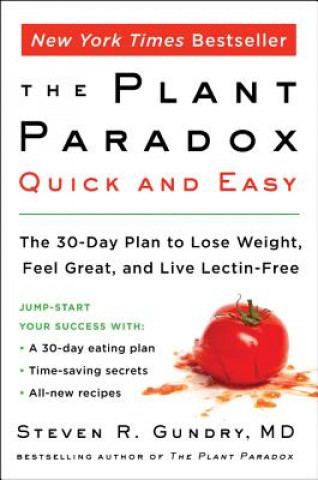 Plant Paradox Quick and Easy (Gundry,Dr. Steven R,M.D.)(Miękka)
