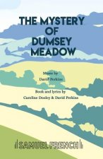 Mystery of Dumsey Meadow