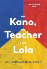 Kano, the Teacher & the Lola