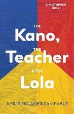 Kano, the Teacher & the Lola