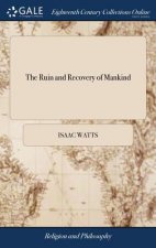 Ruin and Recovery of Mankind
