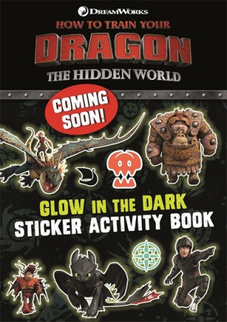 How to Train Your Dragon The Hidden World: Glow in the Dark Sticker Book