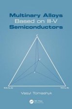 Multinary Alloys Based on III-V Semiconductors
