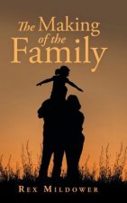 Making of the Family