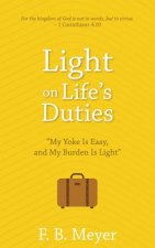 Light on Life's Duties