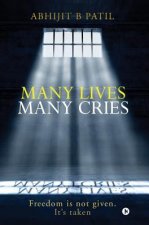 Many Lives Many Cries