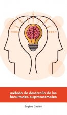 M todo de Desarrollo de Las Facultades Supranormales