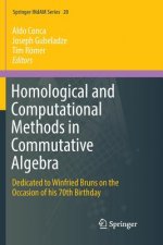 Homological and Computational Methods in Commutative Algebra