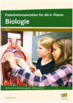 Freiarbeitsmaterialien für die 6. Klasse: Biologie