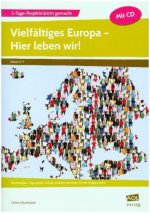 Vielfältiges Europa - Hier leben wir!, m. 1 CD-ROM