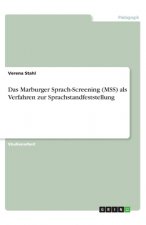 Das Marburger Sprach-Screening (MSS) als Verfahren zur Sprachstandfeststellung