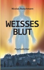 Weisses Blut