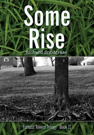 Some Rise