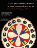 Omaha Language and the Omaha Way