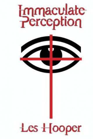 Immaculate Perception