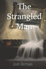 The Strangled Man