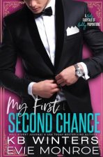My First Second Chance: A Dirty Fairytale of Godly Proportions