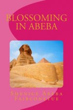 Blossoming in abeba