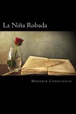 La Ni?a Robada (Spanish Edition)