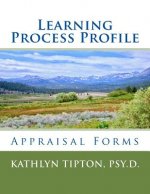 Learning Process Profile: Appraisal Forms