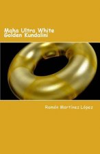 Maha Ultra White Golden Kundalini