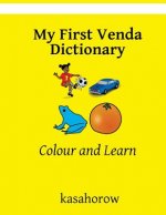 My First Venda Dictionary: Colour and Learn