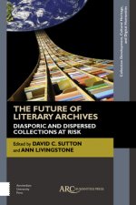 Future of Literary Archives