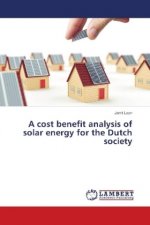 A cost benefit analysis of solar energy for the Dutch society